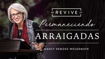 Revive '21: Mensaje 8: Permaneciendo Arraigadas image