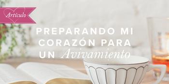 Preparando mi corazón para un avivamiento image