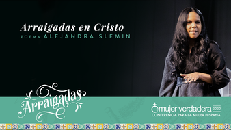 Arraigada en Cristo | Alejandra Cardoza de Slemin | Poema image