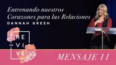 Entrenando nuestros corazones para las relaciones