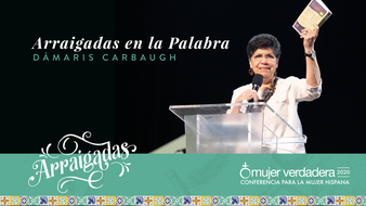 Arraigadas en la Palabra | Dámaris Carbaugh | Mensaje #3 image