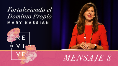 Fortaleciendo el dominio propio