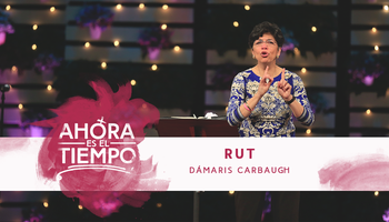 Mujer Verdadera '15: Damaris Carbaugh | Rut